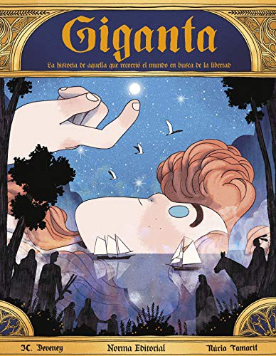 Cover of Giganta. Historia de aquella que recorrió el mundo en busca de libertad