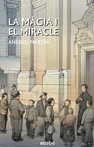 Cover of LA MÀGIA I EL MIRACLE