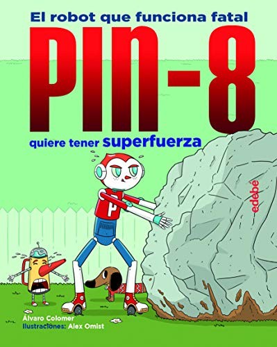 Cover of PIN-8 quiere tener superfuerza