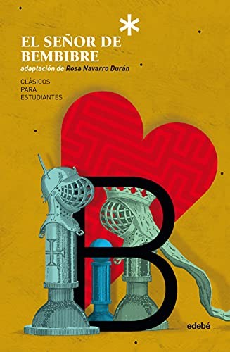 Cover of EL SEÑOR DE BEMBIBRE, adaptación de Rosa Navarro Durán