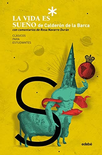 Cover of LA VIDA ES SUEÑO, comentada por Rosa Navarro Durán