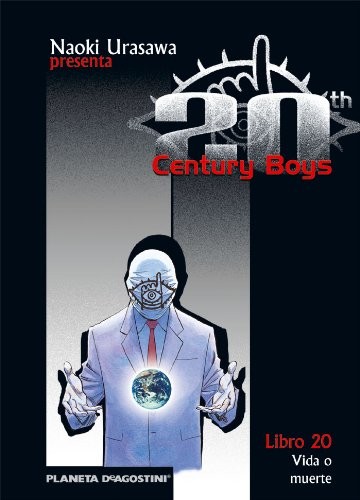 Cover of 20th Century Boys, Libro 20: Vida o muerte