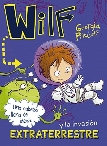 Cover of Wilf y la invasión extraterrestre. Libro 4