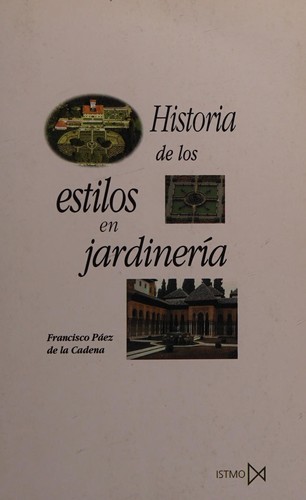 Cover of Historia de los estilos in jardinería