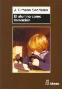 Cover of El alumno como invención