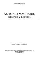 Cover of Antonio Machado, ejemplo y lección