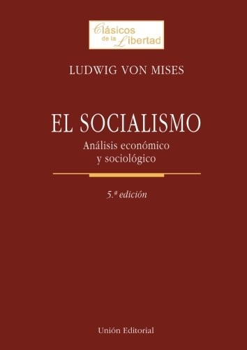 Cover of El Socialismo: Análisis Económico y Sociológico
