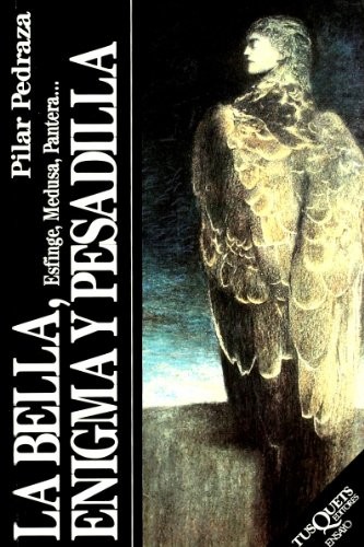 Cover of La Bella, Enigma Y Pesadilla (Ensayo)