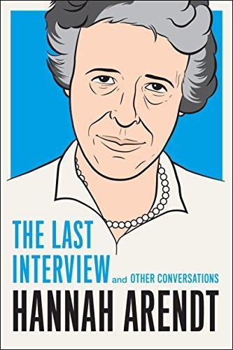 Cover of Hannah Arendt: The Last Interview and Other Conversations