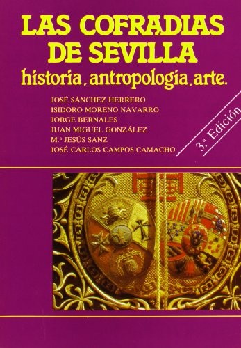 Cover of Las Cofradías de Sevilla