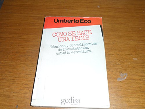 Cover of Cómo se hace una tesis. Técnicas y procedimientos de investigación, estudio y escritura