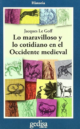 Cover of Lo maravilloso y lo cotidiano en el occidente medieval