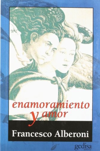 Cover of Enamoramiento y Amor / Falling in Love