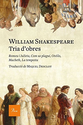 Cover of Tria d'obres: Romeu i Julieta, Com us plagui, Otel·lo, Macbeth, La tempesta