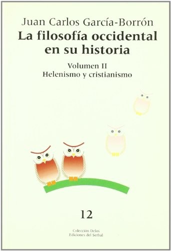Cover of La filosofía occidental en su historia. Tomo II