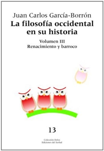Cover of La filosofía occidental en su historia. Tomo III