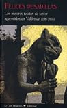 Cover of Felices pesadillas: Los mejores relatos de terror aparecidos en Valdemar, 1987-2003