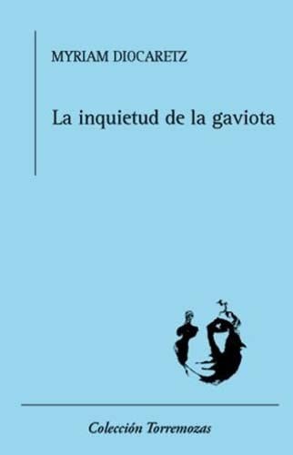 Cover of La inquietud de la gaviota