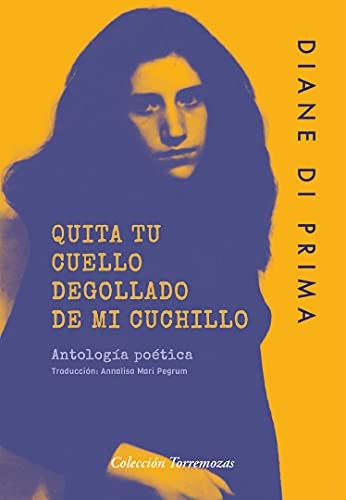Cover of Quita tu cuello degollado de mi cuchillo