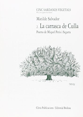 Cover of La Carrasca de Culla, 2a "Sardana Vegetal"