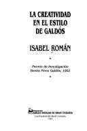 Cover of La creatividad en el estilo de Galdós