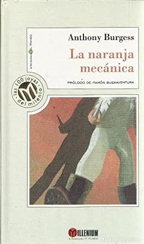 Cover of La naranja mecánica