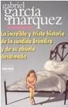 Cover of La increíble y triste historia de la Cándida Eréndira y de su abuela desalmada