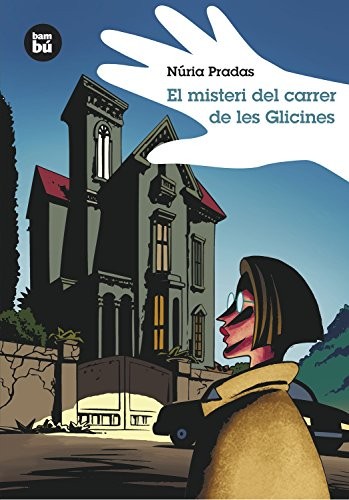 Cover of El misteri del carrer de les Glicines
