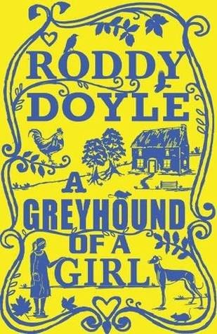 Cover of A Greyhound of a Girl
