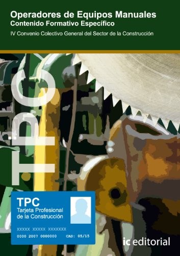 Cover of TPC - Operadores de equipos manuales. Contenido formativo específico