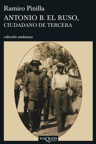 Cover of Antonio B. el Ruso, ciudadano de tercera