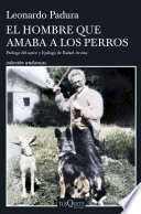 Cover of El hombre que amaba a los perros