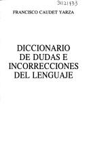 Cover of Diccionario de dudas e incorrecciones del lenguaje