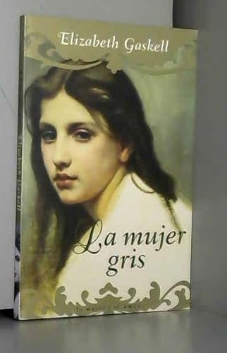 Cover of La mujer gris