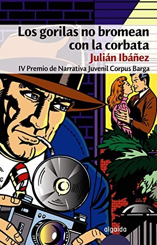 Cover of Los gorilas no bromean con la corbata
