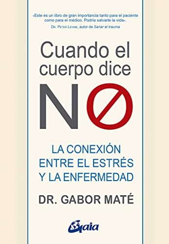 Cover of Cuando el cuerpo dice "NO"