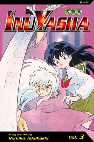 Cover of InuYasha, Vol. 3: Good Intentions