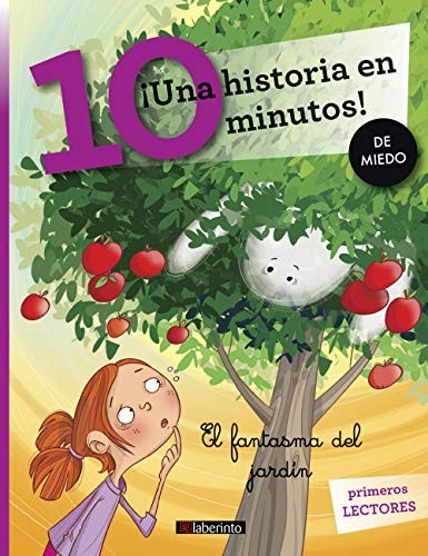 Cover of ¡Una historia en 10 minutos! El fantasma del jardín