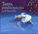 Cover of Tanya, Primera Bailarina en El Patito Feo
