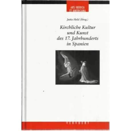 Cover of Kirchliche Kultur und Kunst des 17. Jahrhunderts in Spanien