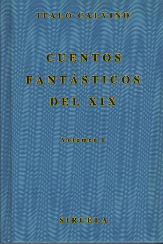Cover of Cuentos fantásticos del XIX: Lo fantástico visionario