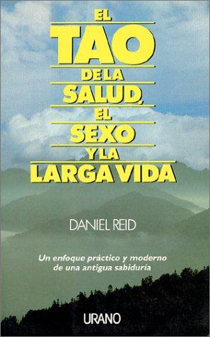 Cover of El Tao de la salud, el sexo y la larga vida