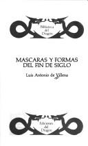 Cover of Máscaras y formas del fin de siglo
