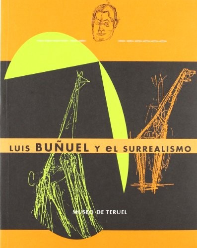 Cover of Luis Buñuel y el surrealismo