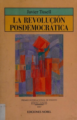 Cover of La Revolucion Posdemocratica ([Colección Jovellanos de ensayo)
