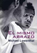 Cover of El Mismo Abrazo/ the Same Hug