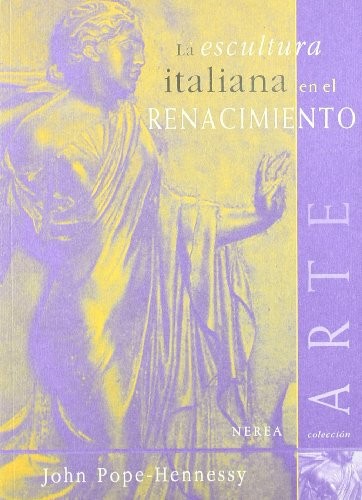 Cover of La escultura italiana en el Renacimiento