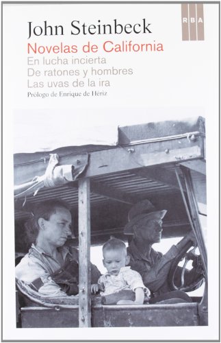Cover of Novelas de California: En lucha incierta / De ratones y hombres / Las uvas de la ira