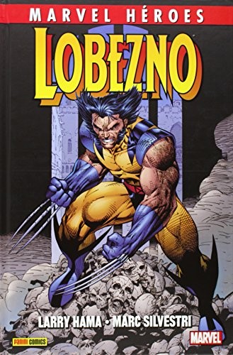 Cover of Lobezno de Larry Hama y Marc Silvestri