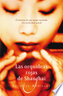 Cover of Las orquídeas rojas de Shanghai